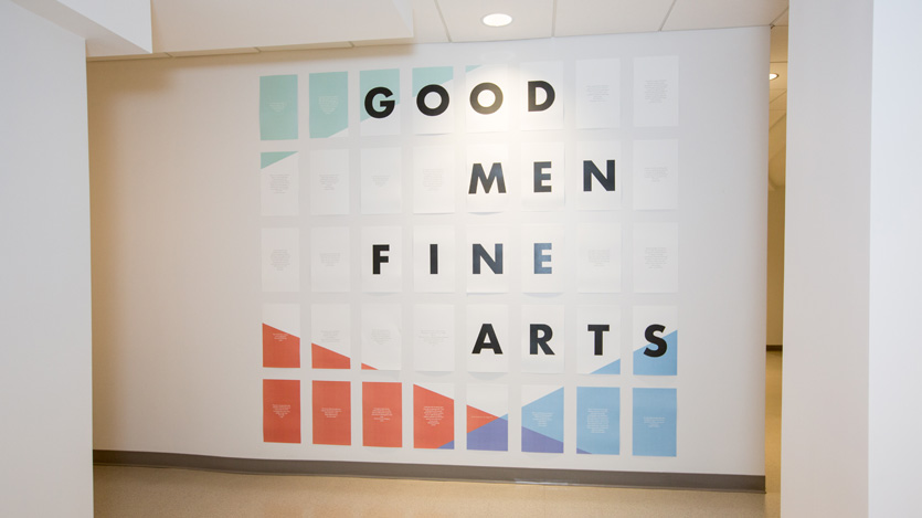 poster that says Good Men, Fine Art in Brinkley Hall 